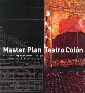 Master Plan Teatro Colón